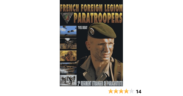 French Foreign Legion Paratroopers 2e Regiment Etranger De Parachutistes Debay Yves Amazon Pl Ksiazki French Foreign Legion Paratroopers 2e Regiment Etranger De Parachutistes Debay Yves Amazon Pl Ksiazki