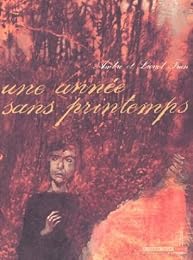Une  année sans printemps