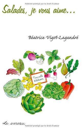 Salades, je vous aime