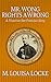 Mr. Wong Rights a Wrong (Victorian San Francisco Stories Book 4) by 