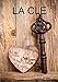 La Cle (French Edition) by