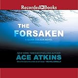 The Forsaken: Quinn Colson, Book 4