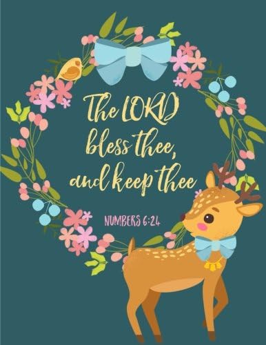 Numbers 6:24 The Lord Bless Thee and Keep Thee: Deer Flower Wreath Notebook (8.5 x 11) Paperback – 18 Nov 2016