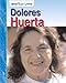 Dolores Huerta (American Lives) by 