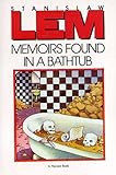 Memoirs Found in a Bathtub