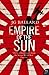 Empire of the Sun (Harper Perennial Modern Classics) ~ J.G. Ballard