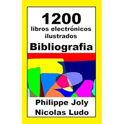 1200 LIBROS ELECTRONICOS ILUSTRADOS: Bibliografia Philippe joly alias Nicolas Ludo 1200 LIBROS ELECTRONICOS ILUSTRADOS: Bibliografia Philippe joly alias Nicolas Ludo