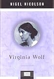 Virginia Woolf (Penguin Lives)