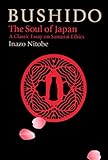 Image de Bushido: The Soul of Japan (The Way of the Warrior Series)