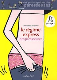 Le  régime express des paresseuses