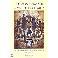 Cosmos, Chaos, and the World to Come, 2nd Edition