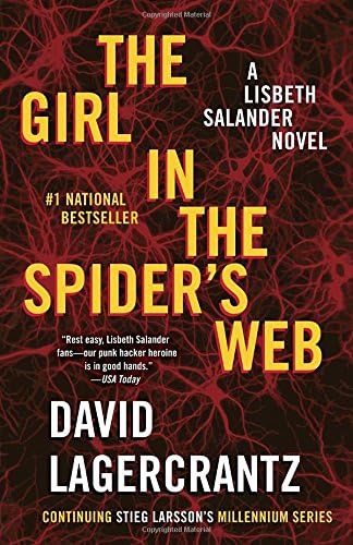 The Girl in the Spider's Web: A Lisbeth Salander Novel