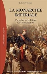 La  monarchie impériale