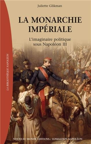 La  monarchie impériale
