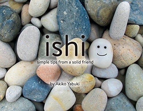[READ] Ishi: Simple Tips from a Solid Friend<br />[P.D.F]