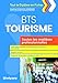 BTS Tourisme : Toutes les épreuves professionnelles by