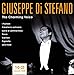 Giuseppe Di Stefano: The Charming Voice