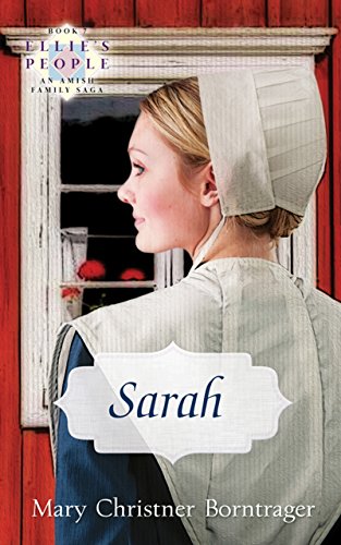 Sarah: Ellie's People, Book 7 by Mary Christner Borntrager