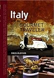 Italy for the Gourmet Traveler, Revised by Fred Plotkin