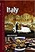 Italy for the Gourmet Traveler, Revised by Fred Plotkin