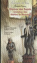 Étienne des Saints, inventeur des diables de Bessans...