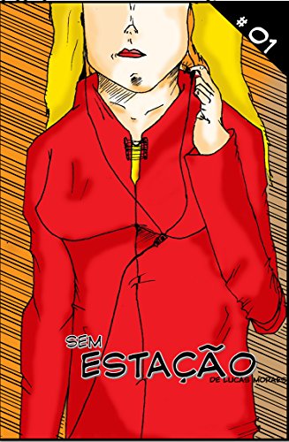 Livro HQ SEM ESTAÇÂO(TRADUZIDO) (Sem Estação Livro 1)