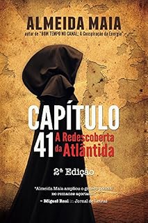 Livro Capítulo 41: A Redescoberta da Atlântida (John Mello Livro 2)