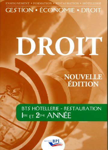 Droit BTS hôtellerie-restauration, 1re et 2e années by 