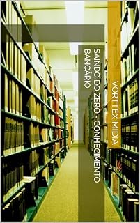 Livro Saindo do Zero - Conhecimento Bancário