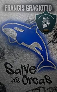 Livro Salve às Orcas