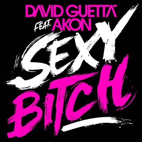 Sexy Bitch en promo sur Amazon