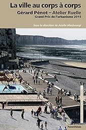 La  ville au corps à corps