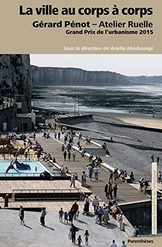 La  ville au corps à corps