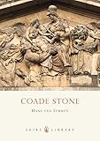 Coade Stone (Shire Library) by 