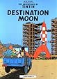 Destination Moon (The Adventures of Tintin)