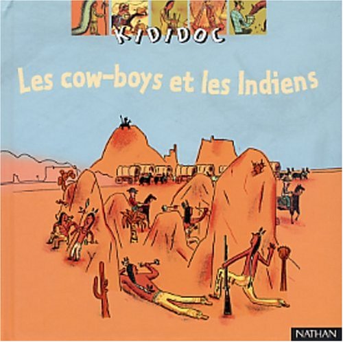 Les  cow-boys et les Indiens