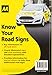 Know Your Road Signs