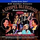 Gospel Bluegrass Homecoming, Vol. 1