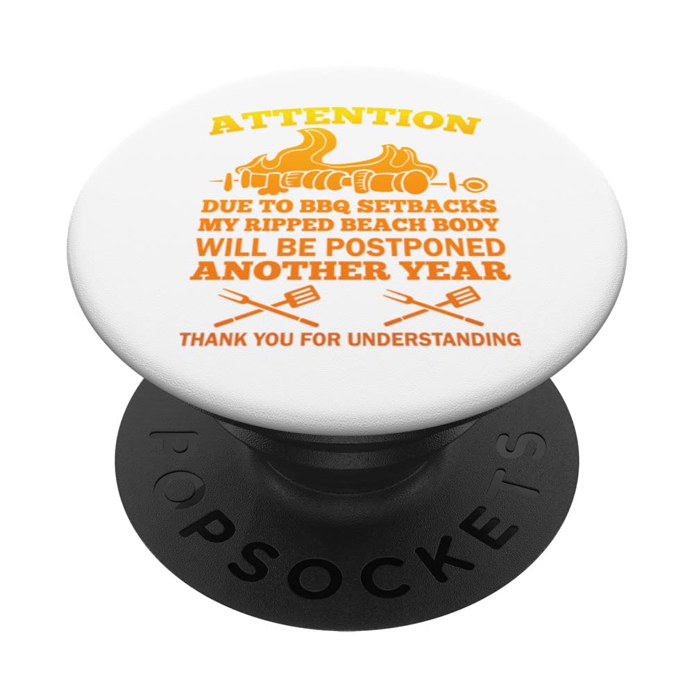 Funny Sarcastic Saying BBQ Grilling Summer PopSockets Swappable PopGrip