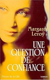 Une  question de confiance