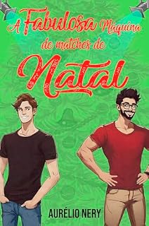 Livro A Fabulosa Máquina de Matches de Natal