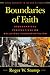 Boundaries of Faith: Geographical Perspectives on Religious Fundamentalism (Human Geography in the Twenty-First Century: Issues and Applications)