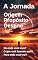 Livro A Jornada: Origem – Propósito – Destino: De onde viemos? O que estamos fazendo aqui? Para onde vamos?