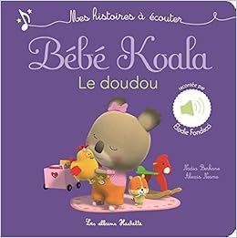Tout Carton Sonore Bebe Koala Le Doudou Amazon Fr Berkane Nadia Nesme Alexis Livres