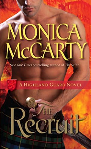 The Recruit: A Highland Guard Novel (The Highland Guard Book 6)