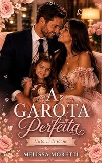 Livro A Garota Perfeita : História de Joana