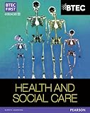 Image de BTEC First in Health and Social Care Student Book (BTEC First Health and Social Care)