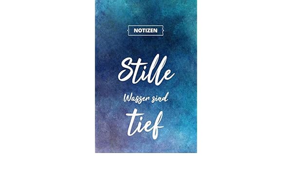 Download Stilles wasser spruch Free HD