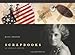 Scrapbooks: An American History by 