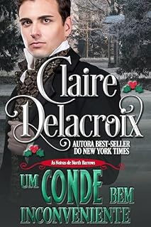 Livro Um Conde Bem Inconveniente (As Noivas de North Barrows)